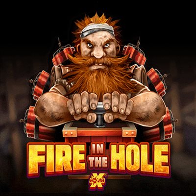 Fire In The Hole